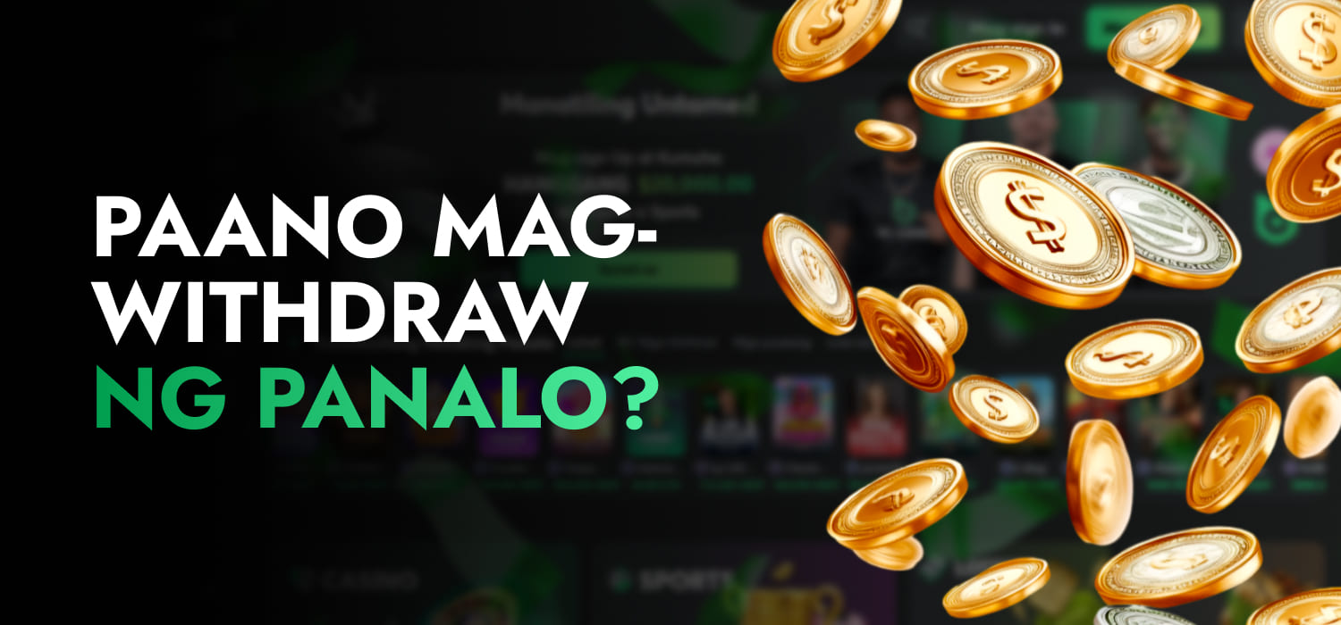 Paano Mag-withdraw ng Panalo