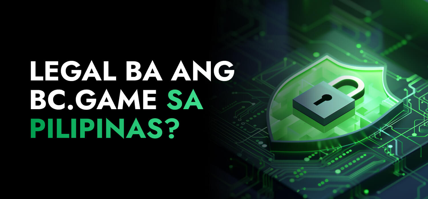 Legal ba ang BC.Game sa Pilipinas